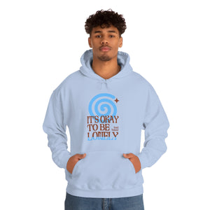 It's Okay To Be Lonely Dizzy Hoodie