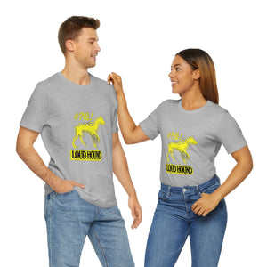 LOUD HOUND Jersey Short Sleeve Tee