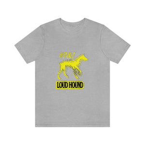LOUD HOUND Jersey Short Sleeve Tee