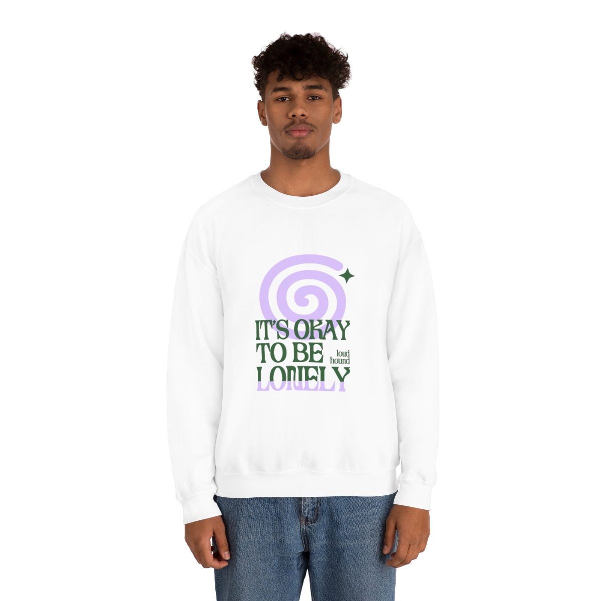It's Okay To Be Lonely Dizzy Crew Neck